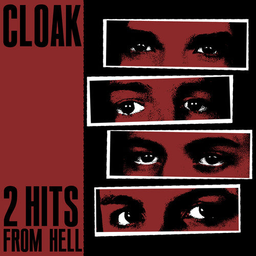Two Fiery Hits from Hell: Cloak's Unique Sound