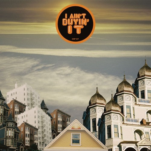 I Ain't Buyin' It - 2018 Vinyl LP Release by Pat Thomas
