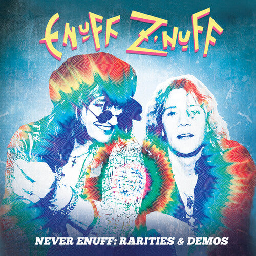 Rare Early '80s Demos and Musical Rarities of Melodic Glam Rockers Enuff Z'nuff