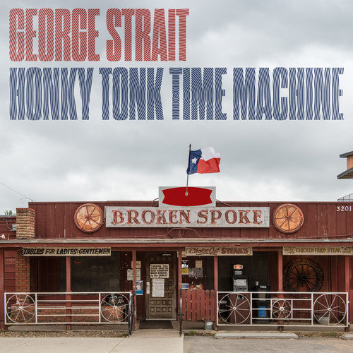 George Strait's Honky Tonk Time Machine - 2019 Country Music Vinyl LP Album