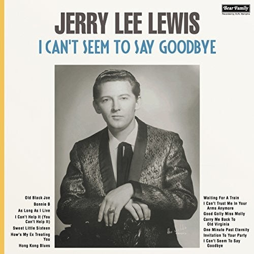 Jerry Lee Lewis Vinyl Album - I Can't Seem to Say Goodbye
