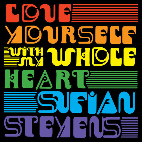 Love Yourself / With My Whole Heart - A Four - Track Single by Sufjan Stevens