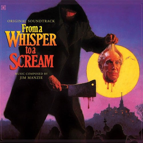 1987 Movie From a Whisper to a Scream - Limited Vinyl O.S.T.