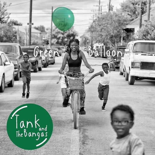 2019 Double Vinyl LP: Green Balloon by Tank and the Bangas from New Orleans