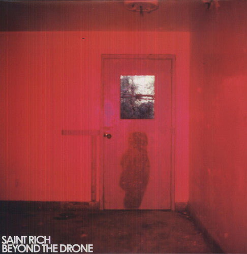 Beyond the Drone - 2013 Debut Album by New Jersey Indie Band Saint Rich