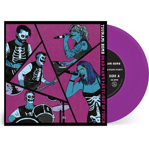 Tsunami Bomb's Purple or Blue Limited Edition 7' Vinyl: Dead Man's Party / Out of Touch