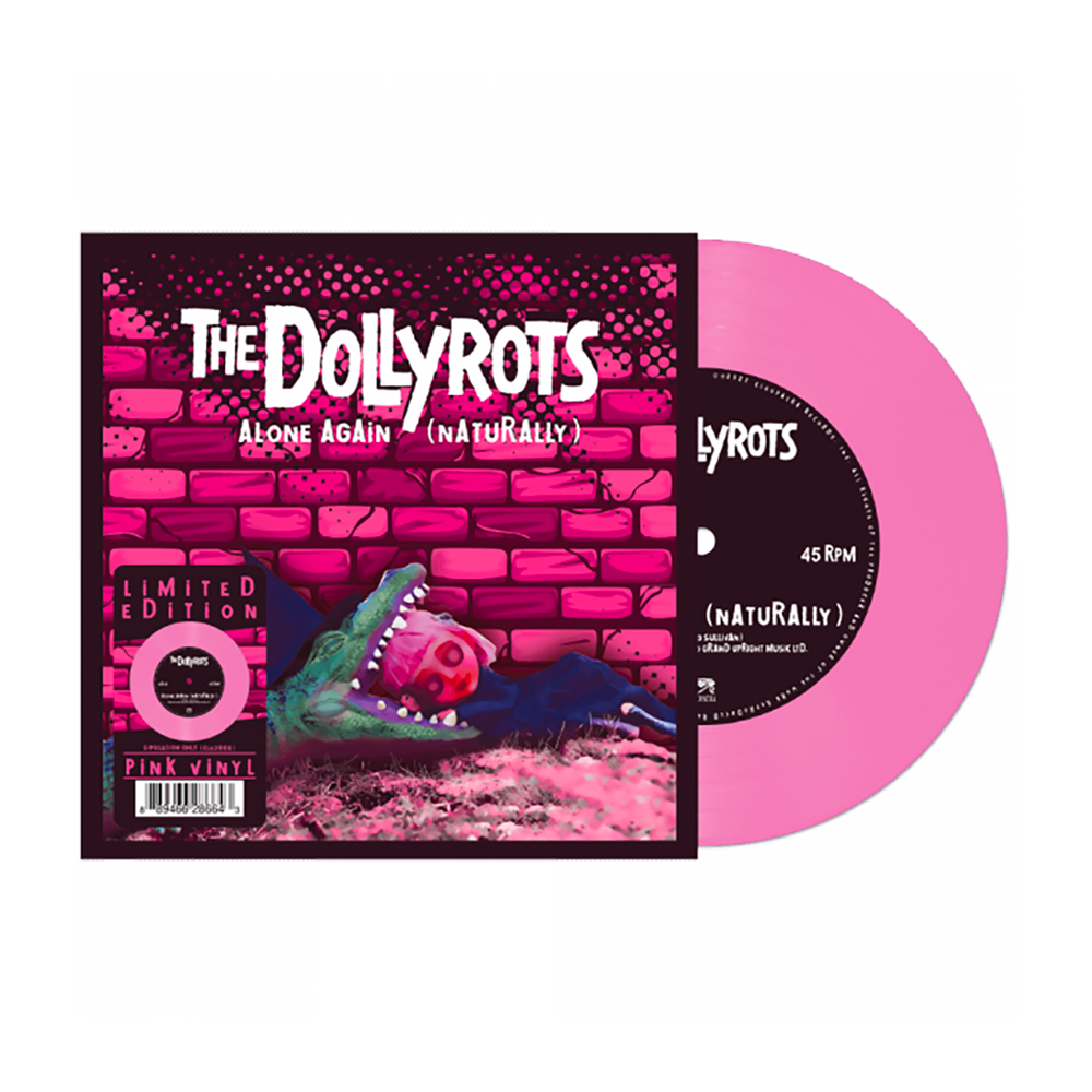 Pink Limited Edition Vinyl of 'Alone Again (Naturally)' by The Dollyrots