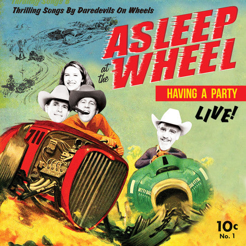 Asleep at the Wheel's Gorgeous Vinyl - Havin' a Party Live Collection