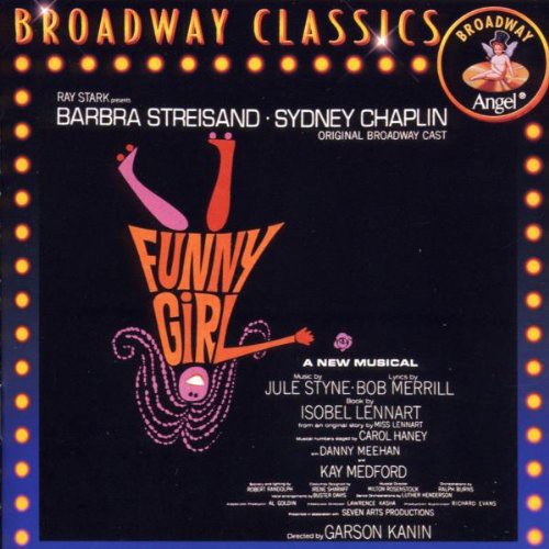 Hilarious 'Funny Girl' on Broadway - A Star - Studded O.B.C.